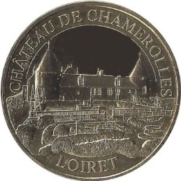 CHILLEURS AUX BOIS - Château de Chamerolles 2 (château et jardins) / MONNAIE DE PARIS 2018