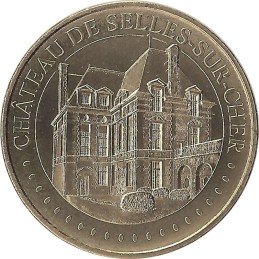 SELLES-SUR-CHER - Château de Selles-sur-Cher / MONNAIE DE PARIS - 2019