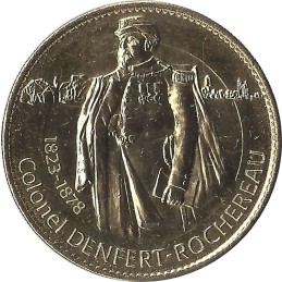 BELFORT - Colonel Denfert-Rochereau (1823-1878) / ARTHUS BERTRAND 2017