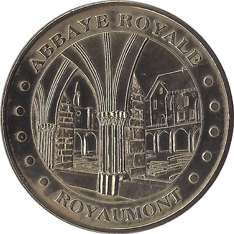 ASNIERES-SUR-OISE - Abbaye de Royaumont 2 (Royaumont) / MONNAIE DE PARIS 2011 ASNIERES-SUR-OISE - Abbaye de Royaumont 2 (Royaumont) / MONNAIE DE PARIS 2011