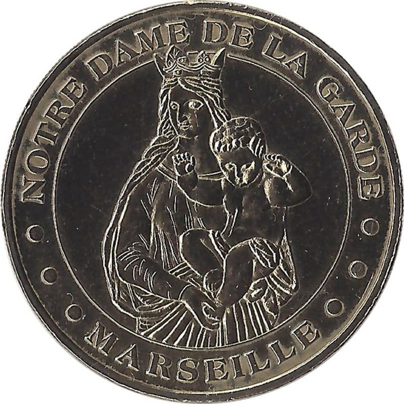 MARSEILLE - Notre Dame de la Garde 3 (La Vierge et L'Enfant) / MONNAIE DE PARIS 2007 MARSEILLE - Notre Dame de la Garde 3 (La Vierge et L'Enfant) / MONNAIE DE PARIS 2007