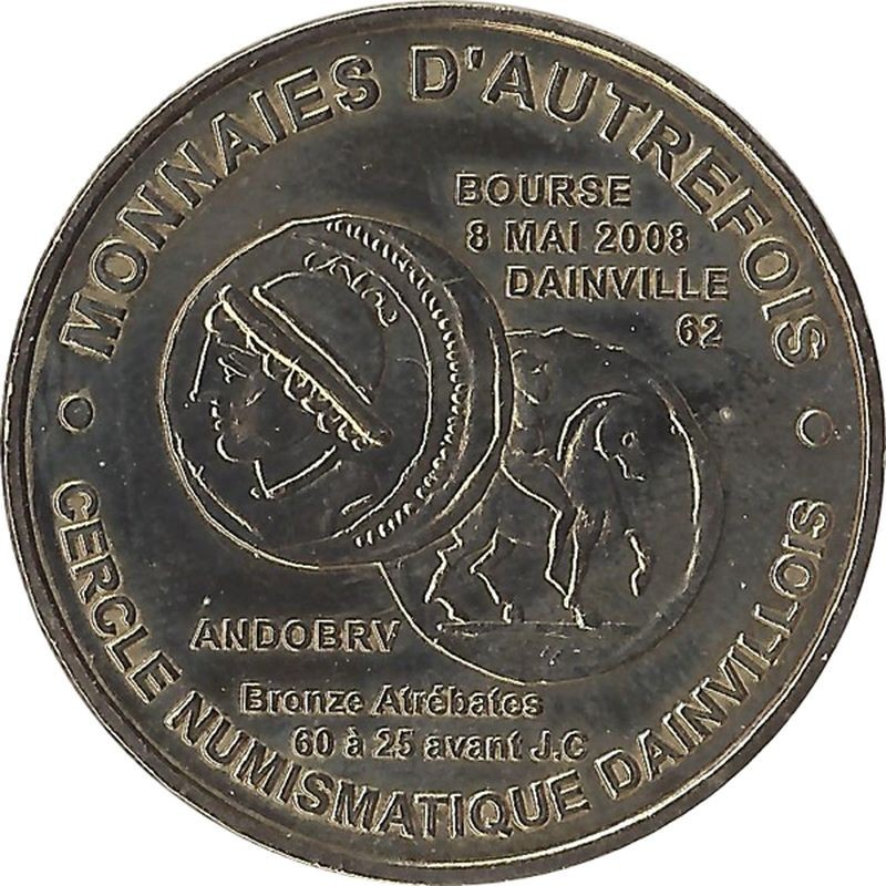 DAINVILLE - Monnaie D'Autrefois / MONNAIE DE PARIS 2008
