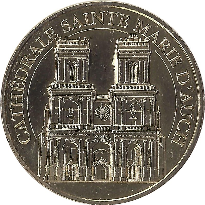 AUCH - Cathédrale Sainte Marie d'Auch / MONNAIE DE PARIS 2019 AUCH - Cathédrale Sainte Marie d'Auch / MONNAIE DE PARIS 2019