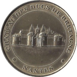 NANTES - Château des Ducs de Bretagne 1 / MONNAIE DE PARIS - 2001