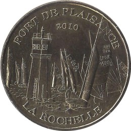 LA ROCHELLE - Port de Plaisance 2 / MONNAIE DE PARIS 2010