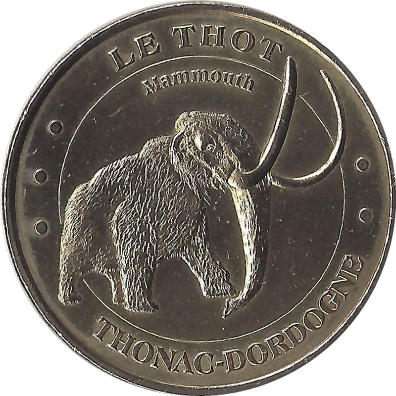 THONAC - Le Thot 1 (Le Mammouth) / MONNAIE DE PARIS - 2005 THONAC - Le Thot 1 (Le Mammouth) / MONNAIE DE PARIS - 2005