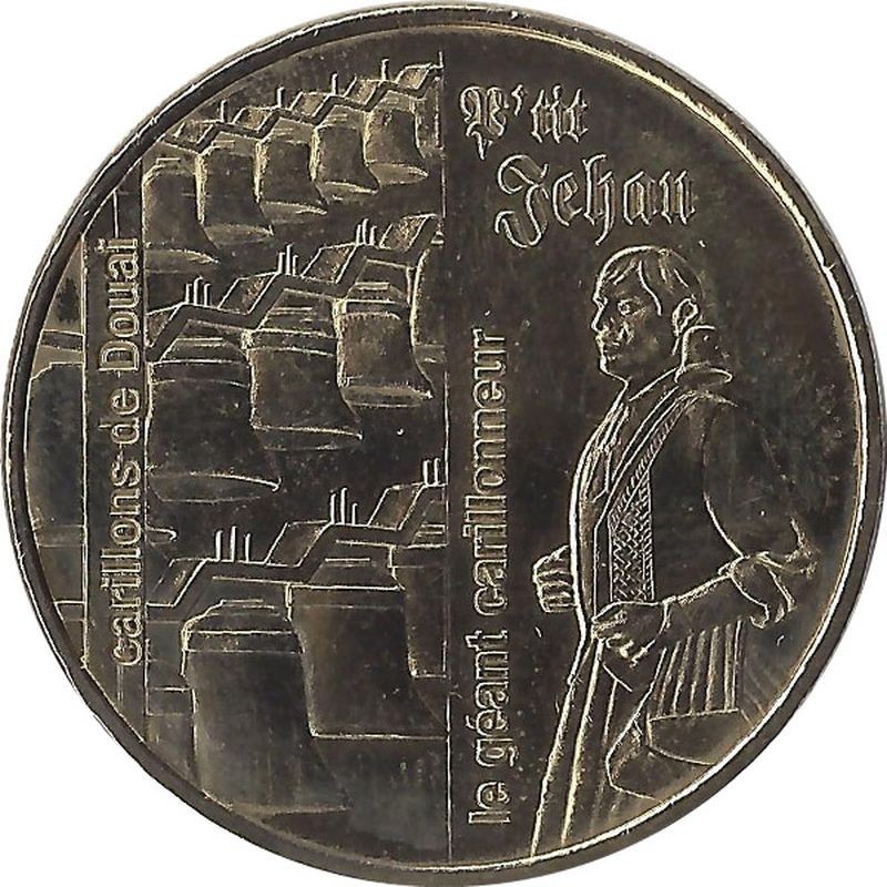 ORCHIES - Carillons de Douai 1(le géant carillonneur) / MONNAIE DE PARIS 2009 ORCHIES - Carillons de Douai 1(le géant carillonneur) / MONNAIE DE PARIS 2009