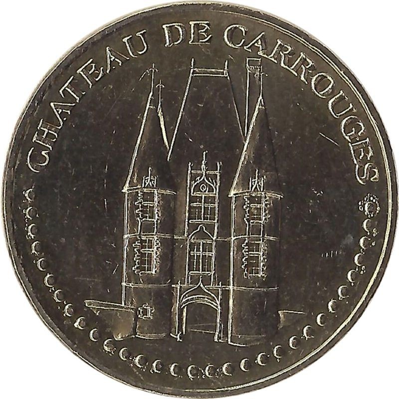 CARROUGES - Château de Carrouges 2 (face simple) / MONNAIE DE PARIS 2007