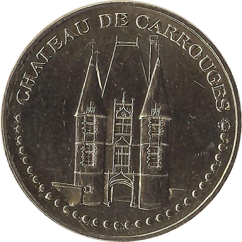 CARROUGES - Château de Carrouges 2 (face simple) / MONNAIE DE PARIS 2007 CARROUGES - Château de Carrouges 2 (face simple) / MONNAIE DE PARIS 2007