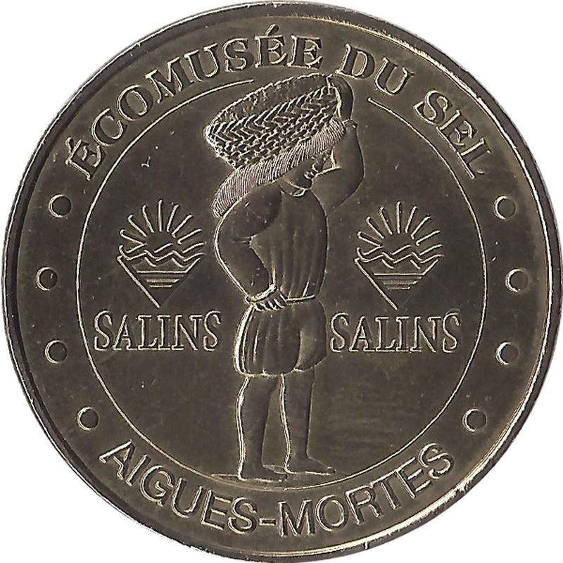 AIGUES-MORTES - Salins du Midi 3 (écomusées du sel) / MONNAIE DE PARIS 2010 AIGUES-MORTES - Salins du Midi 3 (écomusées du sel) / MONNAIE DE PARIS 2010