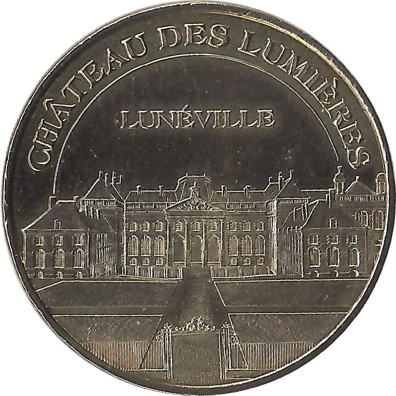 LUNEVILLE - Château des lumières 2 ( Vue D'Ensemble) / MONNAIE DE PARIS 2008 LUNEVILLE - Château des lumières 2 ( Vue D'Ensemble) / MONNAIE DE PARIS 2008
