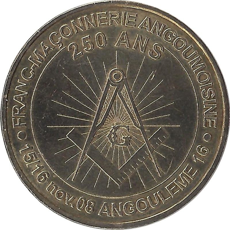 ANGOULEME - Franc Maçonnerie Angoumoisine / MONNAIE DE PARIS 2008 ANGOULEME - Franc Maçonnerie Angoumoisine / MONNAIE DE PARIS 2008