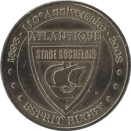 LA ROCHELLE - Stade Rochelais (esprit rugby) / MONNAIE DE PARIS 2008