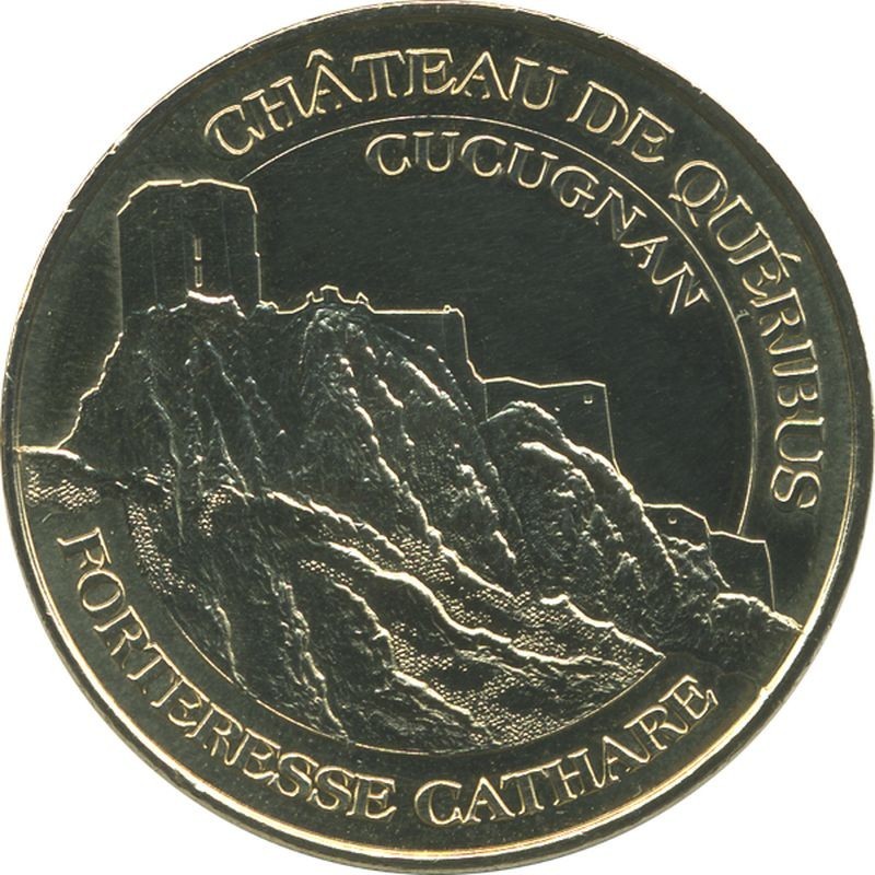 CUCUGNAN 1 - Forteresse Cathare / MONNAIE DE PARIS / 2008 CUCUGNAN 1 - Forteresse Cathare / MONNAIE DE PARIS / 2008