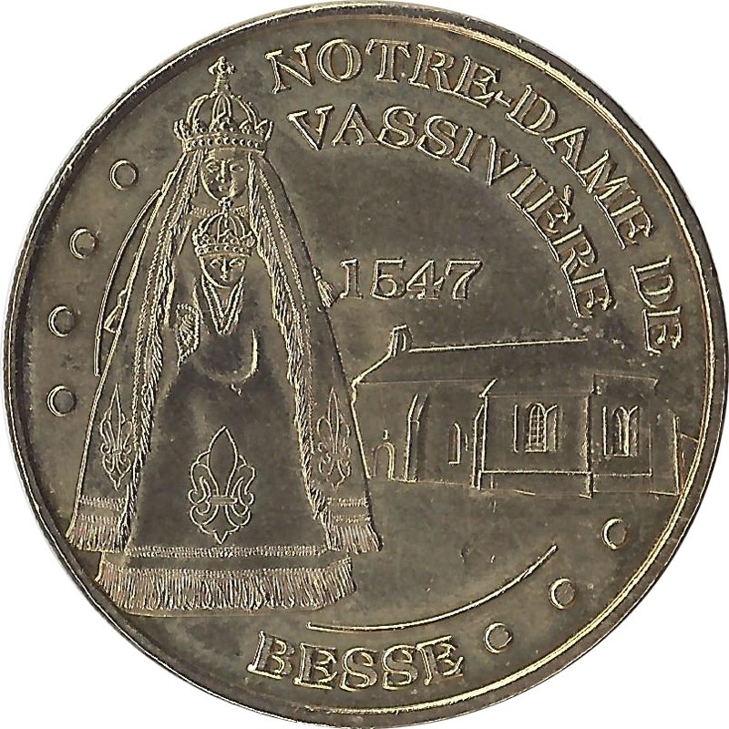 BESSE ET SAINT-ANASTAISE - Notre Dame de Vassivière / MONNAIE DE PARIS 2008 BESSE ET SAINT-ANASTAISE - Notre Dame de Vassivière / MONNAIE DE PARIS 2008