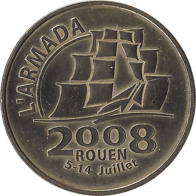 ROUEN - Armada de Rouen 3 (le logo) / MONNAIE DE PARIS 2008 ROUEN - Armada de Rouen 3 (le logo) / MONNAIE DE PARIS 2008