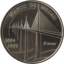 LE VIADUC DE MILLAU 2 - 5 Ans 2004-2009 / MONNAIE DE PARIS / 2009