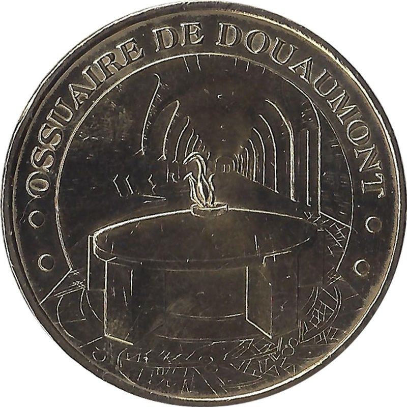 DOUAUMONT - Ossuaire de Douaumont 6 (la flamme du souvenir) / MONNAIE DE PARIS 2009 DOUAUMONT - Ossuaire de Douaumont 6 (la flamme du souvenir) / MONNAIE DE PARIS 2009