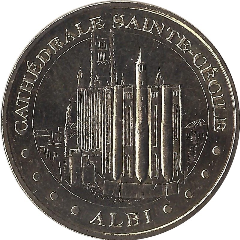 ALBI - Cathédrale Sainte Cécile 1 / MONNAIE DE PARIS 2009 ALBI - Cathédrale Sainte Cécile 1 / MONNAIE DE PARIS 2009