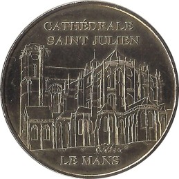 LE MANS - Cathédrale Saint Julien 1 ( La Cathédrale) / MONNAIE DE PARIS 2009