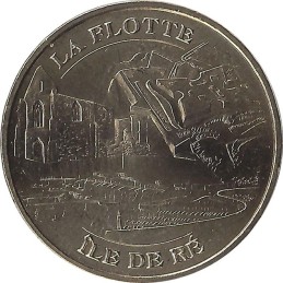 LA FLOTTE - Ile de Ré / MONNAIE DE PARIS 2009