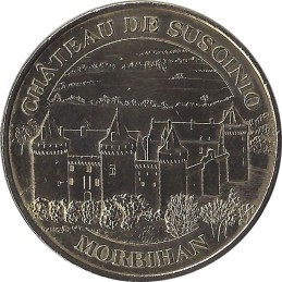 SARZEAU - Château de Suscinio 1 (morbihan) / MONNAIE DE PARIS 2009