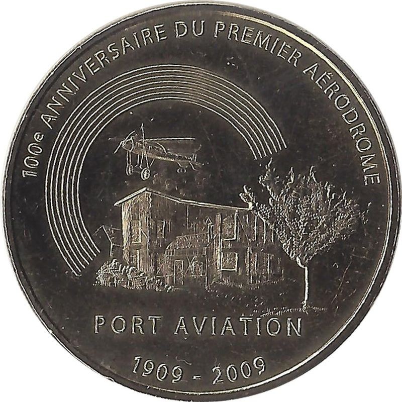 VIRY-CHATILLON - Port Aviation (anniversaire du premier aérodrome) / MONNAIE DE PARIS 2009 VIRY-CHATILLON - Port Aviation (anniversaire du premier aérodrome) / MONNAIE DE PARIS 2009