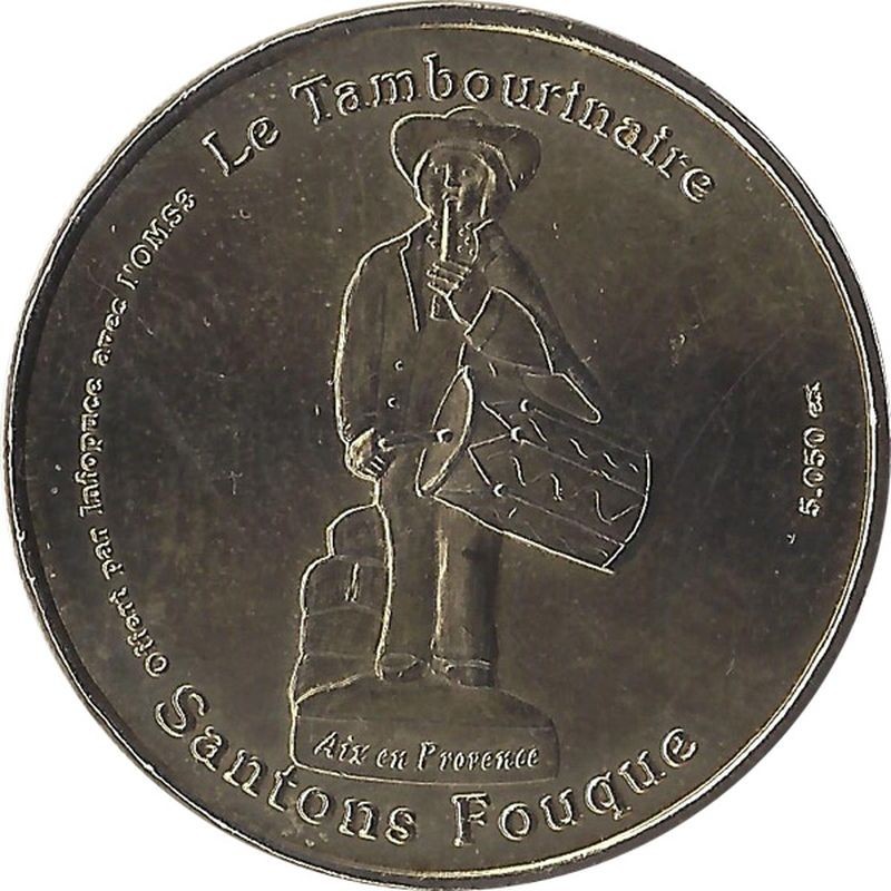 MARSEILLE - Le Tambourinaire (oms 3) / MONNAIE DE PARIS / 2010 MARSEILLE - Le Tambourinaire (oms 3) / MONNAIE DE PARIS / 2010