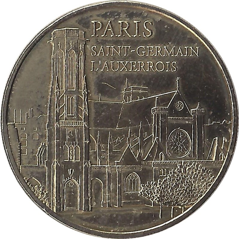 PARIS - Saint Germain L'Auxerrois / MONNAIE DE PARIS 2010 PARIS - Saint Germain L'Auxerrois / MONNAIE DE PARIS 2010