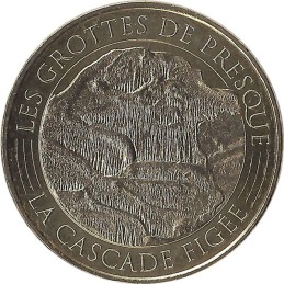 LES GROTTES DE PRESQUE 2 - La Cascade Figée / MONNAIE DE PARIS 2016