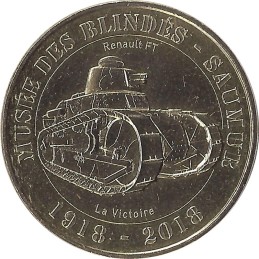 SAUMUR - Musée des Blindés 8 (Char Renault FT) / MONNAIE DE PARIS / 2018