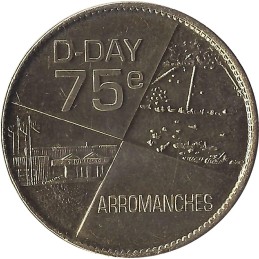 ARROMANCHES LES BAINS - Musée du débarquement 5 (75e anniversaire) / ARTHUS BERTRAND 2019