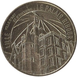 LILLE - Ville D'art et D'histoire (Le Palais Rihour) / MONNAIE DE PARIS 2019