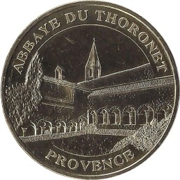 ABBAYE DU THORONET - Provence / MONNAIE DE PARIS 2016