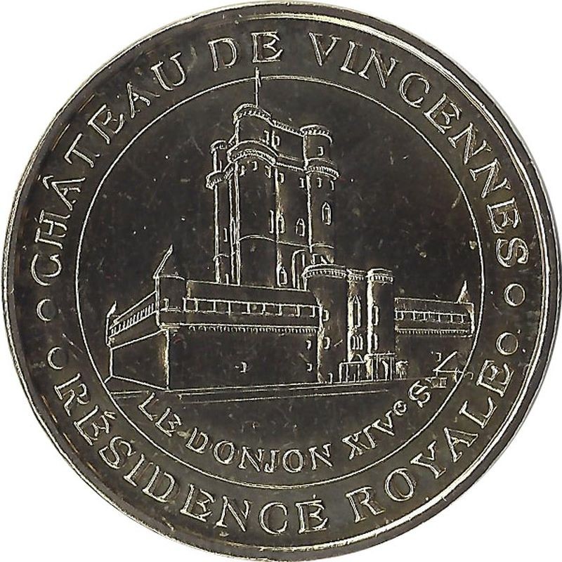 VINCENNES - Château de Vincennes Résidence Royale (Le Donjon) / MONNAIE DE PARIS 2011 VINCENNES - Château de Vincennes Résidence Royale (Le Donjon) / MONNAIE DE PARIS 2011