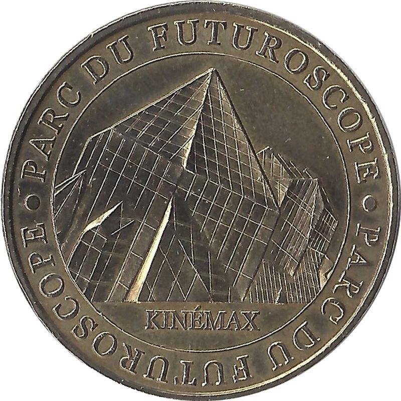JAUNAY-CLAN - Le Parc du Futuroscope 3 (Kinémax) / MONNAIE DE PARIS 2007 JAUNAY-CLAN - Le Parc du Futuroscope 3 (Kinémax) / MONNAIE DE PARIS 2007