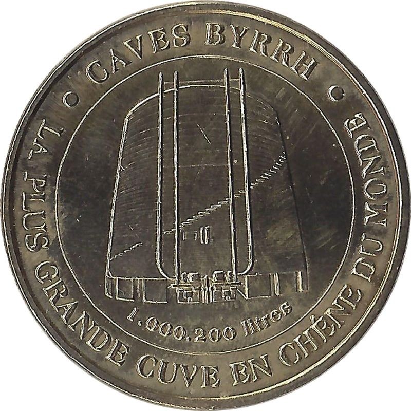 THUIR - Caves de Byrrh / MONNAIE DE PARIS 2008 THUIR - Caves de Byrrh / MONNAIE DE PARIS 2008