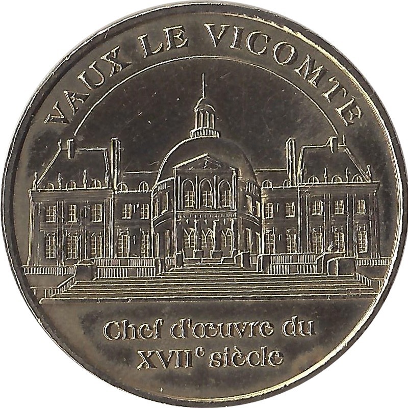 MAINCY - Vaux le Vicomte 1 (chef d'oeuvre du XVII siècle) / MONNAIE DE PARIS 2006 MAINCY - Vaux le Vicomte 1 (chef d'oeuvre du XVII siècle) / MONNAIE DE PARIS 2006