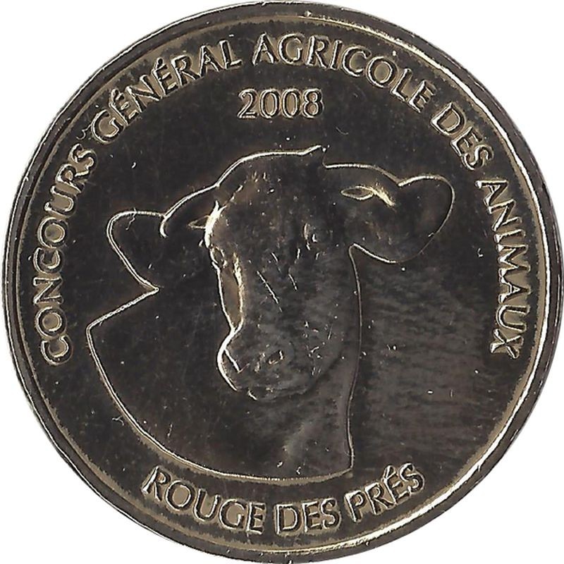 PARIS - Concours Général Agricole 2 - Rouge des Près / MONNAIE DE PARIS 2008 PARIS - Concours Général Agricole 2 - Rouge des Près / MONNAIE DE PARIS 2008