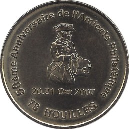 HOUILLES - Amicale Philatélique 1 (50 Ans) / MONNAIE DE PARIS - 2007