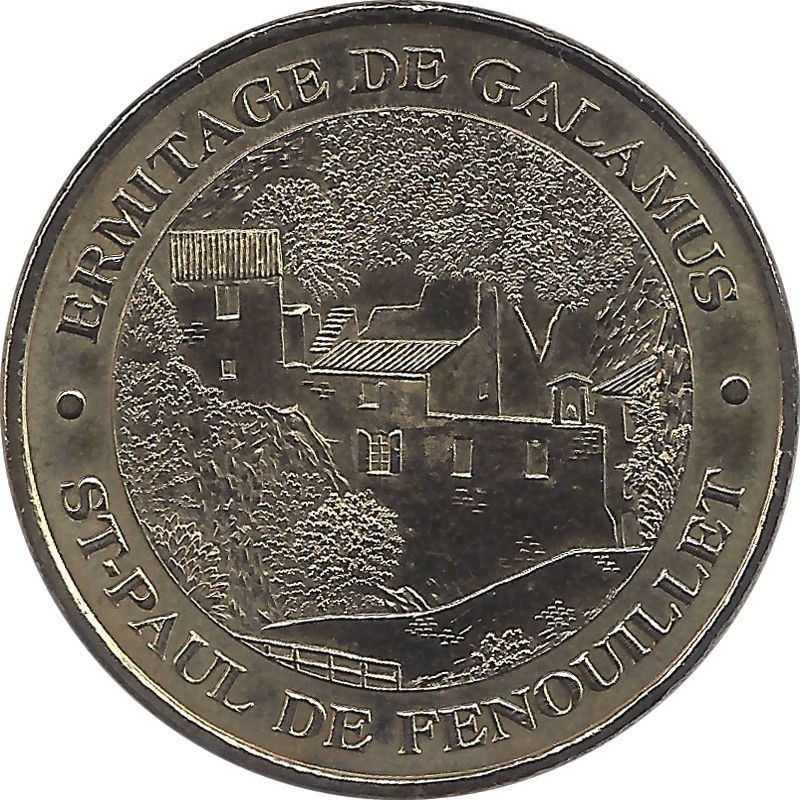 SAINT-PAUL-DE-FENOUILLET - Ermitage de Galamus / MONNAIE DE PARIS - 2007 SAINT-PAUL-DE-FENOUILLET - Ermitage de Galamus / MONNAIE DE PARIS - 2007