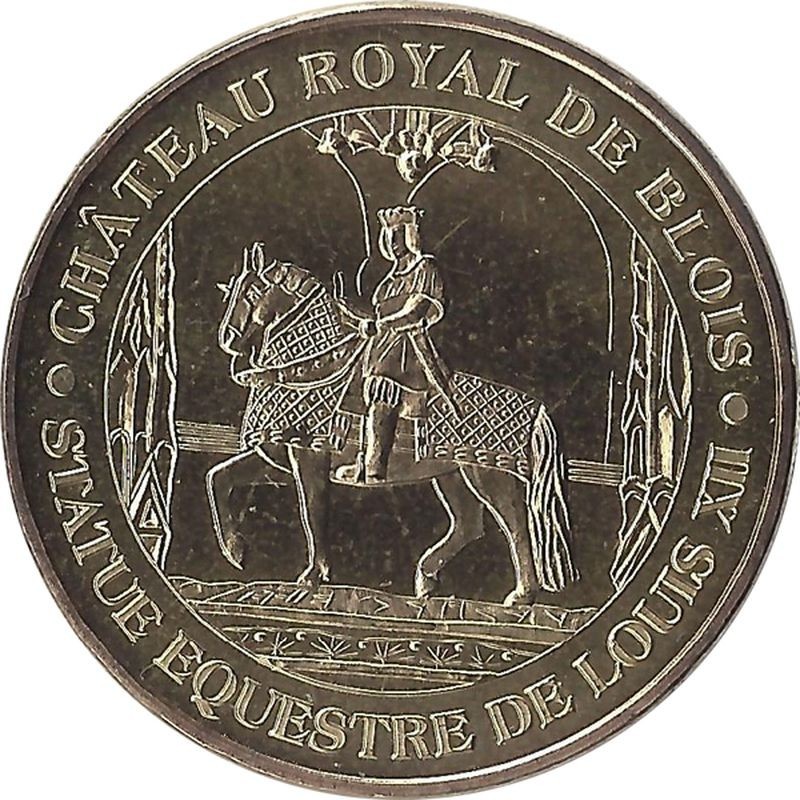 BLOIS - Château Royal de Blois 4 (statue équestre) / MONNAIE DE PARIS 2007 BLOIS - Château Royal de Blois 4 (statue équestre) / MONNAIE DE PARIS 2007
