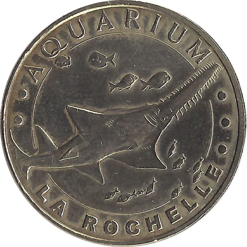 LA ROCHELLE - Aquarium de la Rochelle 5 (Poisson Scie) / MONNAIE DE PARIS 2010 LA ROCHELLE - Aquarium de la Rochelle 5 (Poisson Scie) / MONNAIE DE PARIS 2010