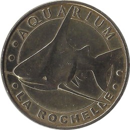 AQUARIUM DE LA ROCHELLE 1 - Le Requin / MONNAIE DE PARIS - 2004