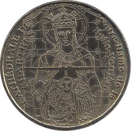 CHARTRES - La Cathédrale de Chartres 5 (la Belle Verrière) / MONNAIE DE PARIS 2009
