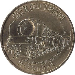 MULHOUSE - Cité du train 2 (Locomotive 241-A1 Est) / MONNAIE DE PARIS 2008
