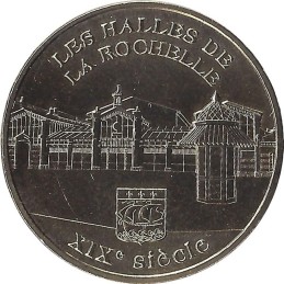 LA ROCHELLE - Les Halles / MONNAIE DE PARIS / 2011