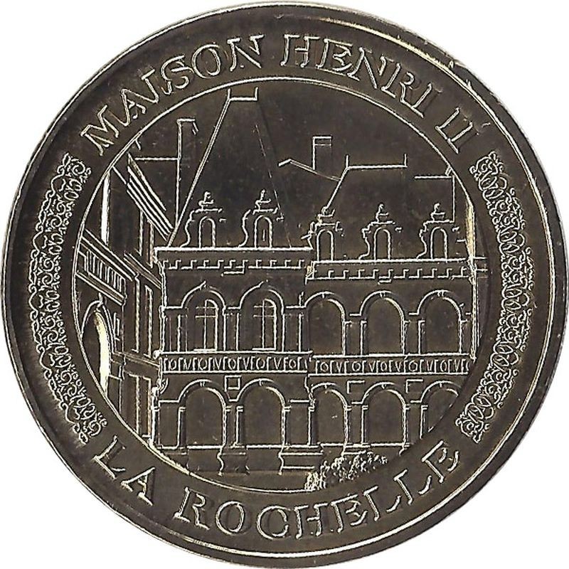 LA ROCHELLE - Maison Henri II / MONNAIE DE PARIS / 2011 LA ROCHELLE - Maison Henri II / MONNAIE DE PARIS / 2011
