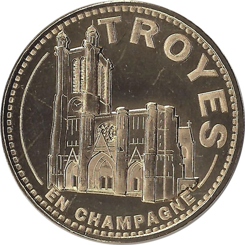 TROYES - Troyes en Champagne 2 (la cathédrale) / MONNAIE DE PARIS 2013 TROYES - Troyes en Champagne 2 (la cathédrale) / MONNAIE DE PARIS 2013