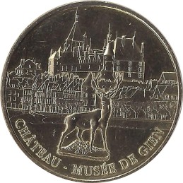 GIEN - Château Musée de Gien / MONNAIE DE PARIS 2018